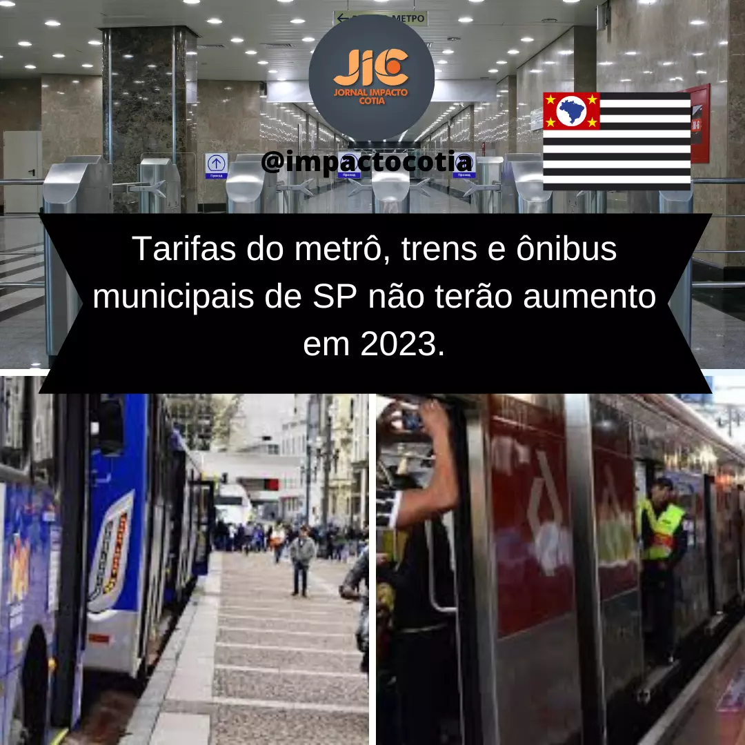 Tarifas do metrô, trens e ônibus municipais de SP não terão aumento em 2023